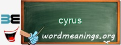 WordMeaning blackboard for cyrus